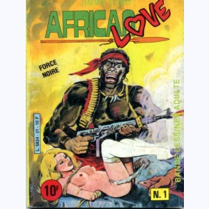 African Love : n° 1, Force noire
