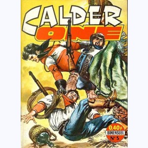 Calder One : n° 5, Marchands d'esclaves