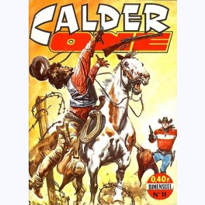 Calder One : n° 11, Le dernier témoin