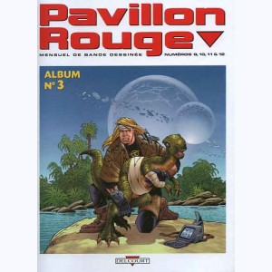 Pavillon Rouge (Album) : n° 3, Recueil 9 à 12