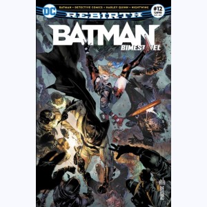 Batman Rebirth Bimestriel : n° 12