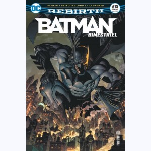 Batman Rebirth Bimestriel : n° 15