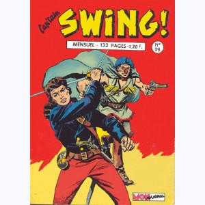 Cap'tain Swing : n° 39, L'insaisissable Nez-de-Cuir