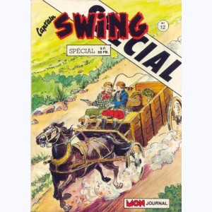 Cap'tain Swing (Spécial) : n° 12, Spécial 12 : Le pépé enragé
