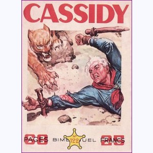 Cassidy : n° 122, 3 entailles dans un revolver ..!