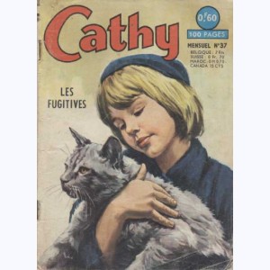 Cathy : n° 37, Les fugitives