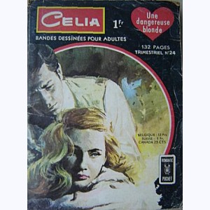 Celia : n° 24, Une dangereuse blonde