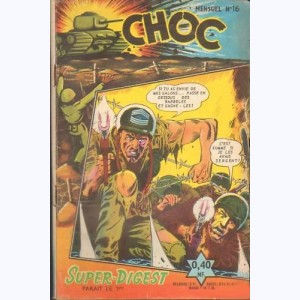 Choc : n° 16, Sgt ROCK - La bataille des galons
