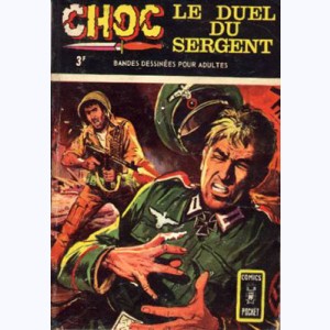 Choc (2ème Série) : n° 4, Le duel du sergent (Nick Fury)