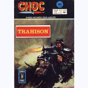 Choc (2ème Série) : n° 16, Trahison
