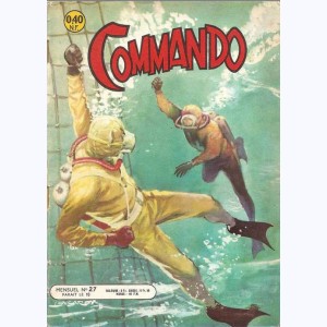 Commando : n° 27, La bataille du Trio T.N.T.