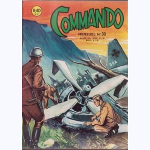 Commando : n° 30, As consigné