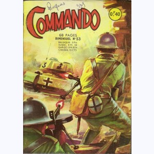 Commando : n° 53, Une amitié perdue