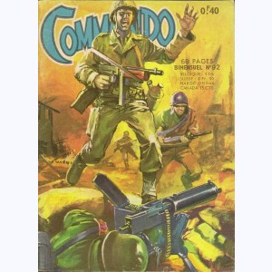 Commando : n° 92, Sa première sortie 2