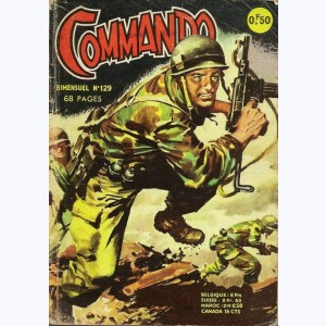 Commando : n° 129, Tragique destin