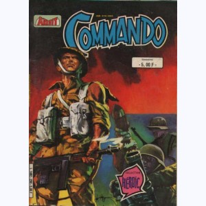 Commando : n° 290, Héros obscurs