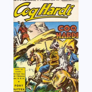 Coq Hardi : n° 7, Fort Sutter