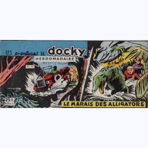 Les Aventures De Docky : n° 13, Le marais des alligators