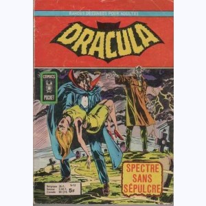 Dracula (2ème Série) : n° 12, Spectre sans sépulcre