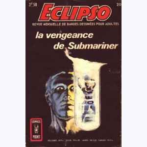 Eclipso : n° 20, La vengeance de Submariner