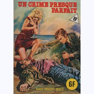 EF Hors-Série : n° 8, Un crime presque parfait