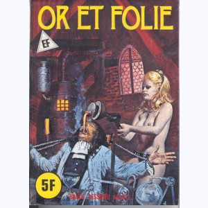 EF Hors-Série Bleu : n° A5, Or et folie