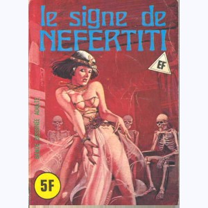 EF Hors-Série Bleu : n° A8, Le signe de Néfertiti