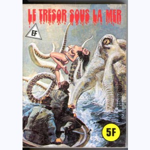EF Hors-Série Jaune : n° 2, Le trésor sous la mer