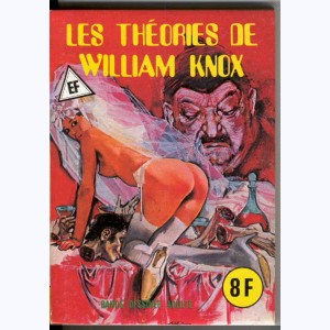 EF Hors-Série Jaune : n° 29, Les théories de William Knox