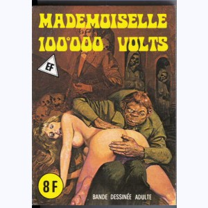 EF Hors-Série Jaune : n° 35, Mademoiselle 100000 volts Ophélie