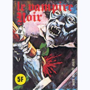 EF Hors-Série Rouge : n° A12, Le vampire noir