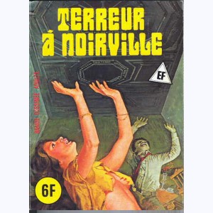 EF Hors-Série Rouge : n° 11, Terreur à Noirville