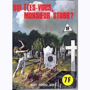EF Hors-Série Rouge : n° 16, Qui êtes-vous Monsieur Stubb ?