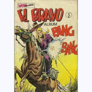 El Bravo (Album) : n° 2, Recueil 2 (04, 05, 06)