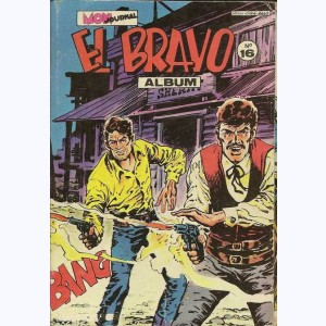 El Bravo (Album) : n° 16, Recueil 16 (46, 47, 48)