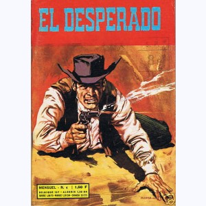 El Desperado : n° 4, Le jour de la vengeance