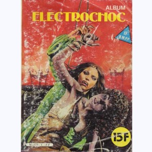 Electrochoc (Album) : n° 3, Recueil 3 (06, 07)