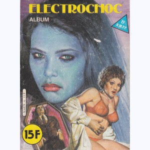 Electrochoc (Album) : n° 6, Recueil 6 (12, 13)