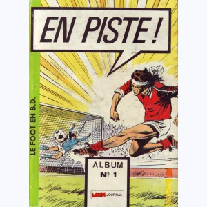 En Piste (2ème Série Album) : n° 1, Recueil 1 (02, 03, 04)