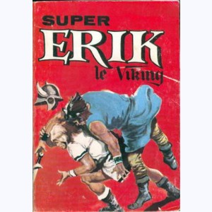 Erik (Album) : n° 4, Recueil 4 (10, 11, 12)