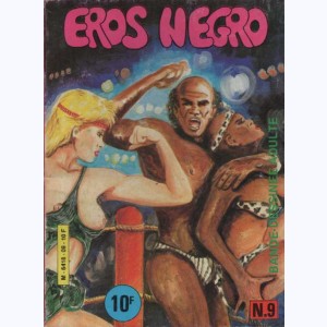 Eros Negro : n° 9, Porno catch