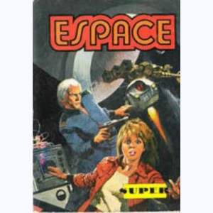 Espace (Album) : n° 1, Recueil Super (01, 02, 03, 04)
