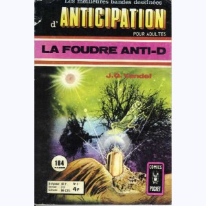 Anticipation : n° 3, La foudre anti-D