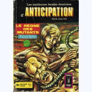 Anticipation (Album) : n° 3211, Recueil 3211 Le règne des mutants