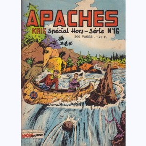 Apaches : n° 16, Le cavalier du ciel - Au royaume de Kosmos