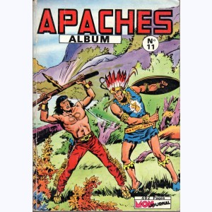Apaches (Album) : n° 11, Recueil 11 (30, En Garde 18, Whipii 31)