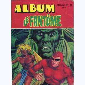 Le Fantôme (Album) : n° 40, Recueil 40 (411, 412, 413, 414)