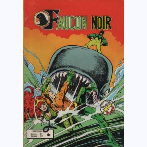 Faucon Noir : n° 13, Aquaman : La menace du maraudeur