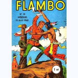 Flambo : n° 10, Le Petit Ranger : 10e épisode