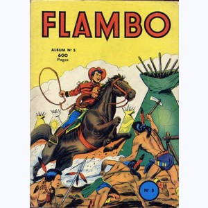 Flambo (Album) : n° 5, Recueil 5 (13, 14, 15)